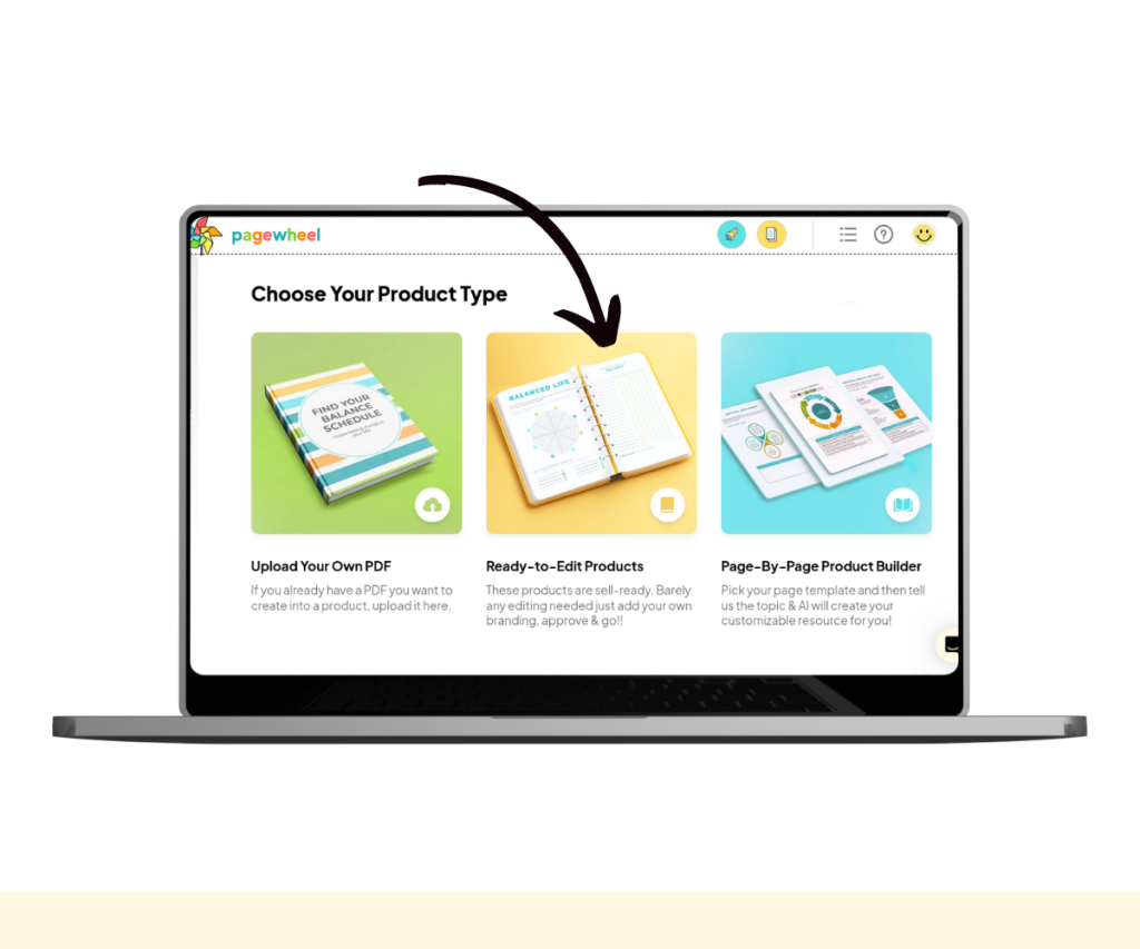 An annotated screenshot showing how to access the “Ready-to-Edit Products”.