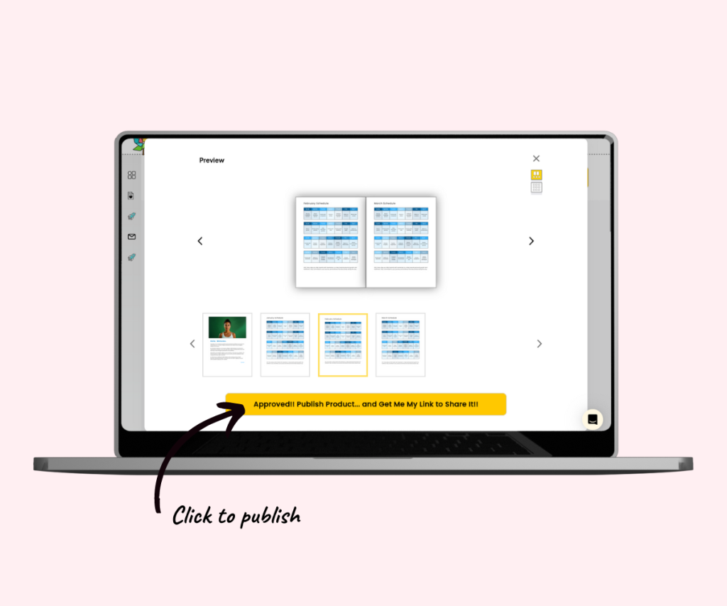An annotated screenshot showing how to publish the product.